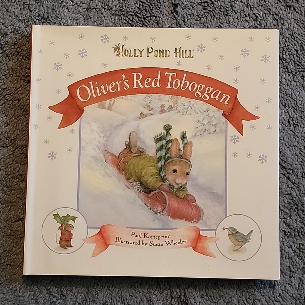 Oliver's Red Toboggan, Children's Hardback Book. By Holly Pond Hill. New.